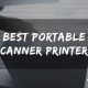 10 Best Portable Scanner Printers in 2025 Reviews